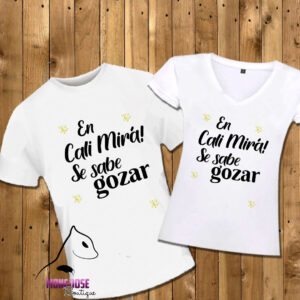 Camiseta "En Cali mirá, se sabe gozar"