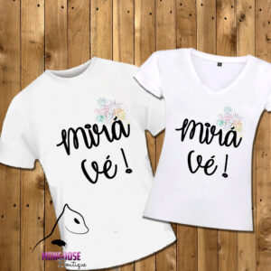 Camiseta "Mirá, ve"