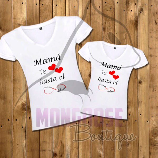 Camiseta "Mamá te ama hasta el infinito"