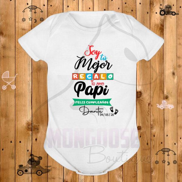 Body "Soy tu mejor regalo.. Te amo PAPI"