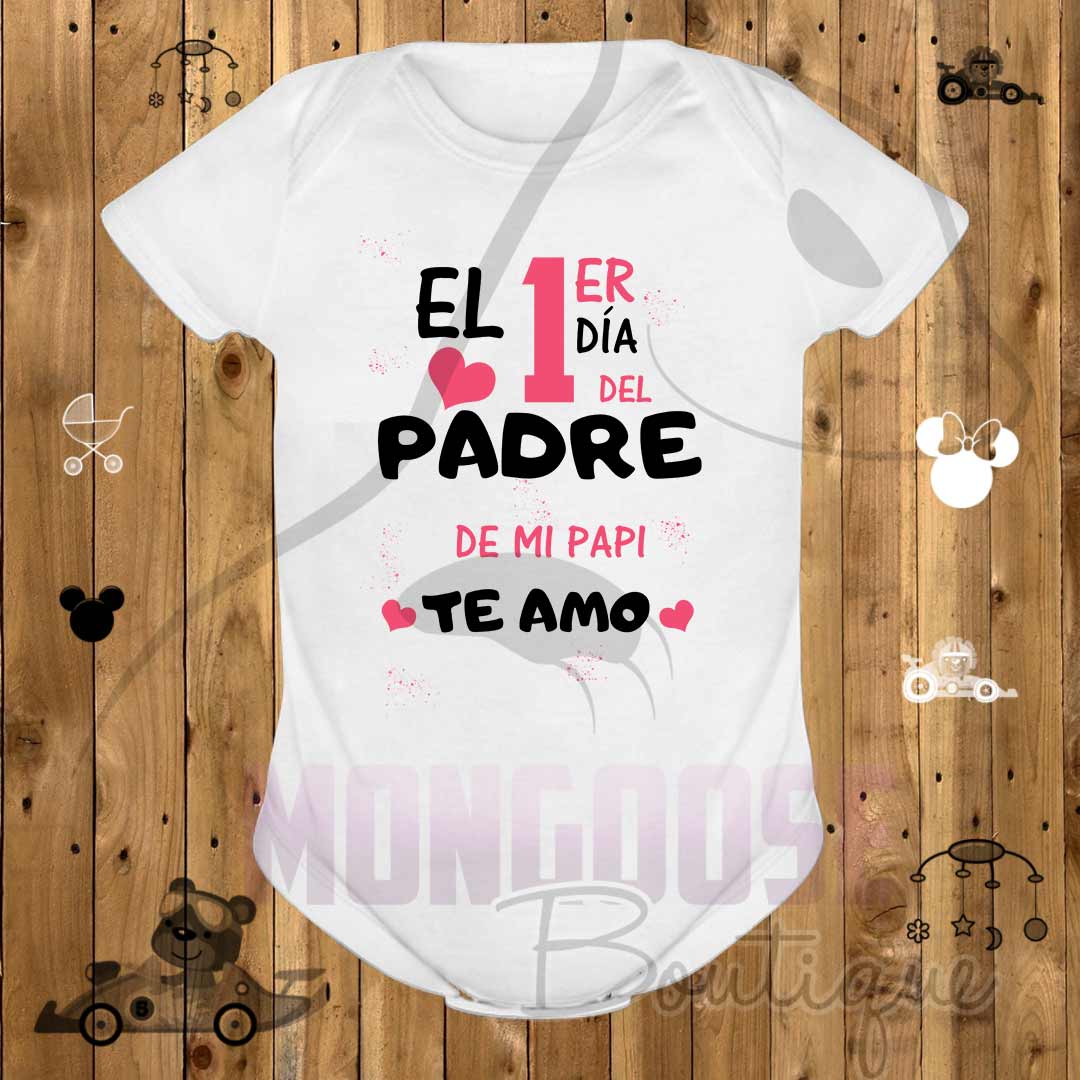 Body «El primer dia del Padre de mi Te Amo» – Mongoose Boutique