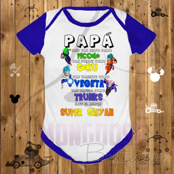 Body "Papá, eres tan listo.. fuerte.. valiente.. rápido"