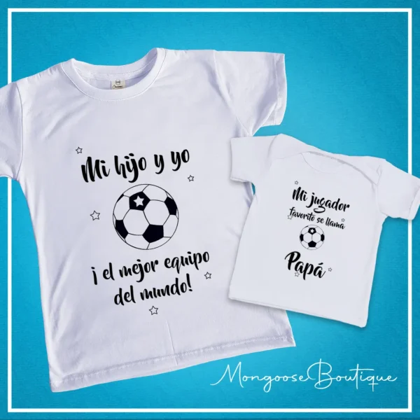 Camisetas Papá e Hijo "El mejor equipo del Mundo"
