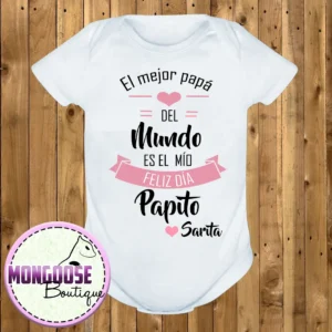 Body "El mejor papá del mundo es el mio. Feliz Dia Papito!"