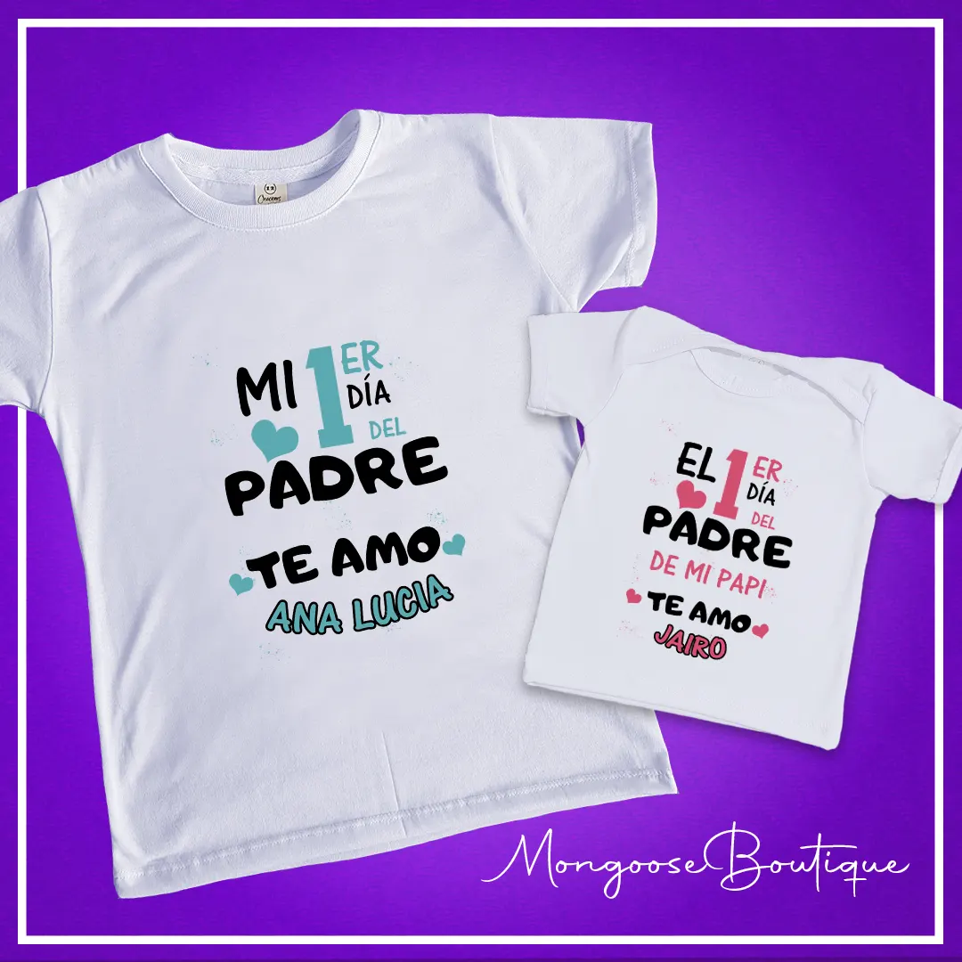 Camisetas "Mi 1er Dia del Padre"