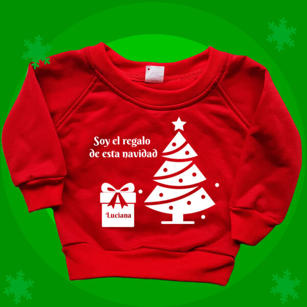 Buzo "Soy el Regalo de esta navidad"