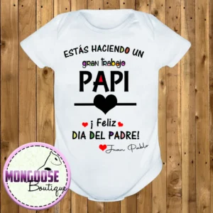 Body "Estás haciendo un gran trabajo papi"