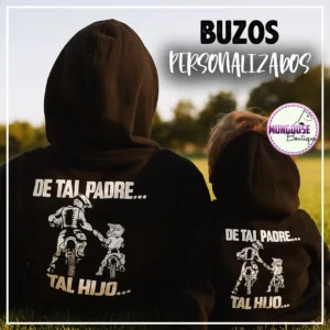 Buzos Papá e Hij@ "De tal padre... Moteros"