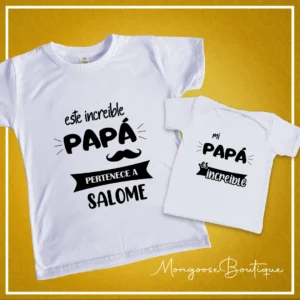Combo Blancas "Este increíble Papá pertenece a.."